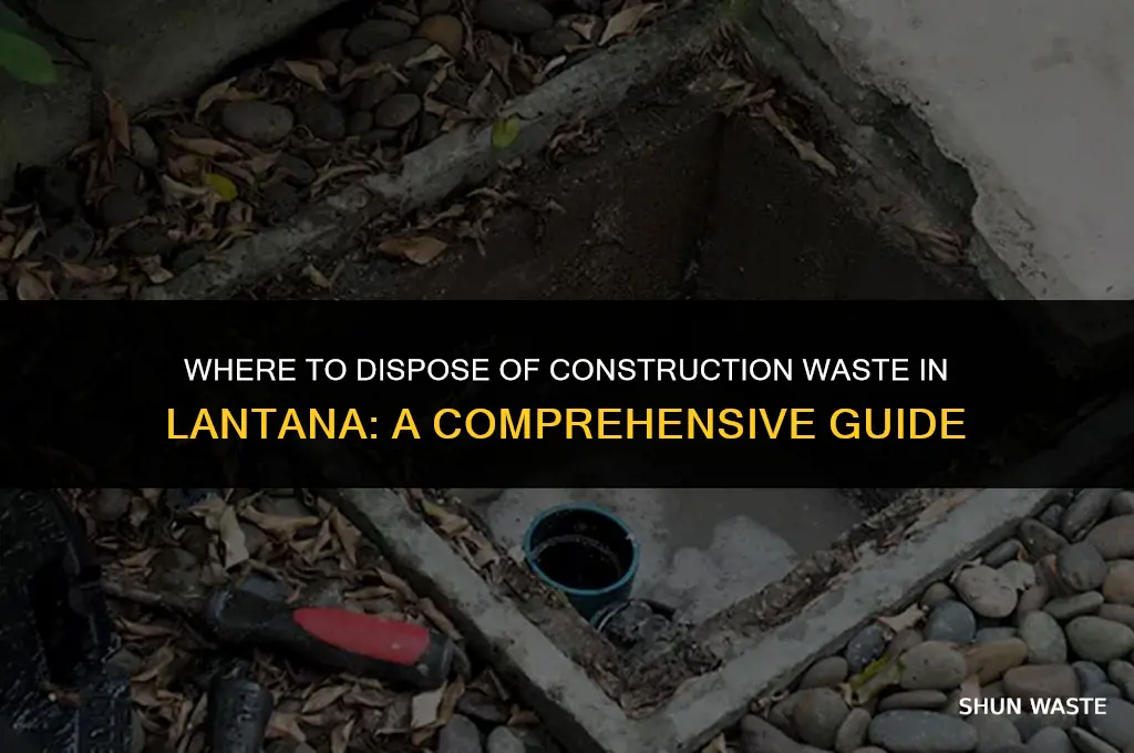 where can i drop off construction waste lantana