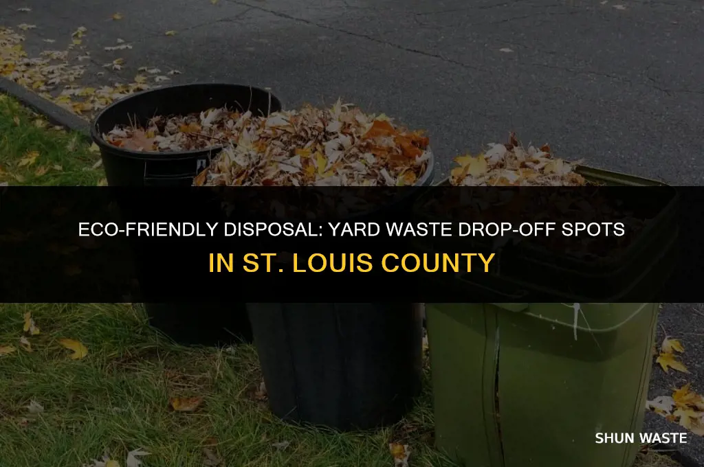 where can i drop off yard waste st louis county