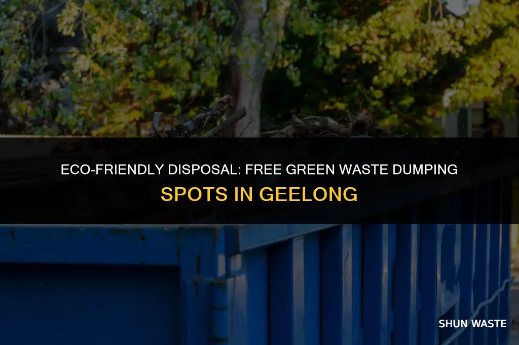 where can i dump green waste for free geelong