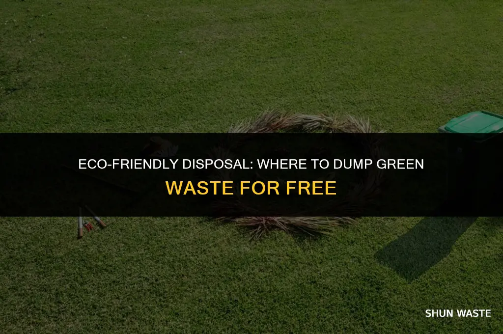 where can i dump green waste for free