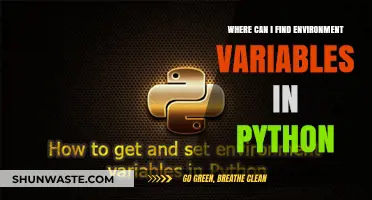 Locating Environment Variables in Python: A Comprehensive Guide