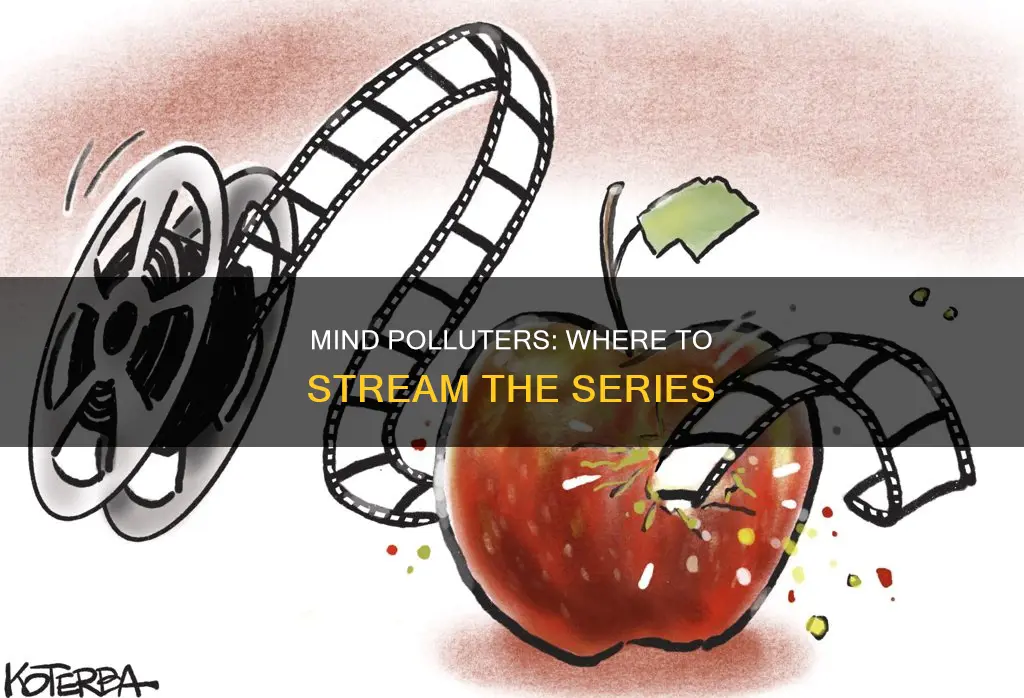 where can i watch the mind polluters