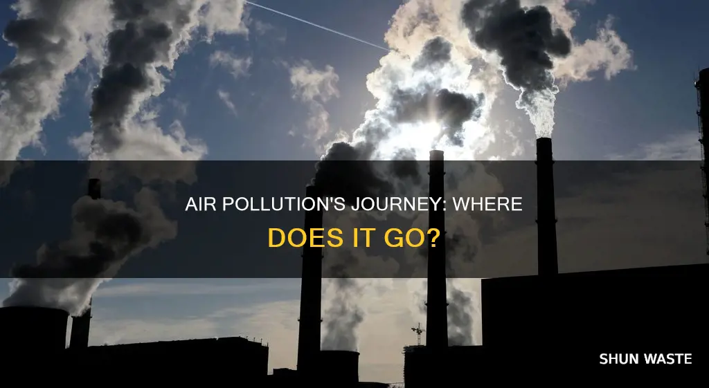where does air pollution go