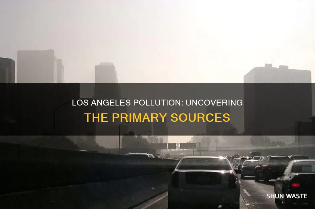 where does los angeles pollution come from