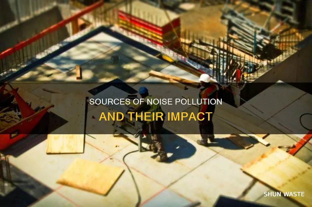 where does noise pollution come from