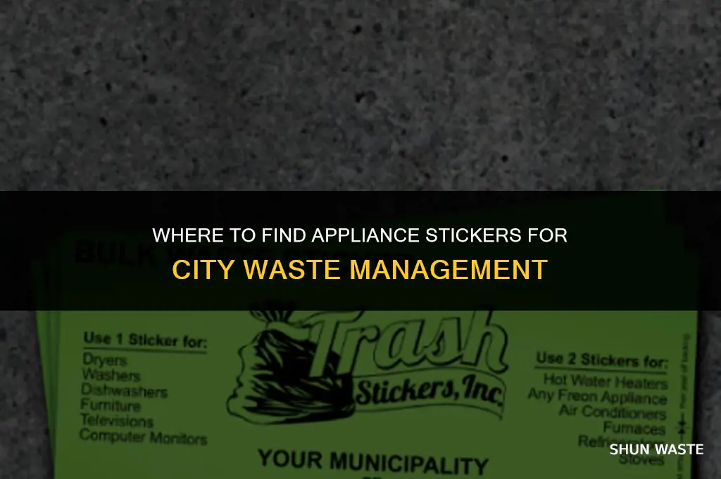 where to buy appliance stickers for city waste management