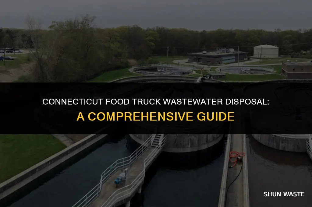 where to dump waste water from a food truck ct