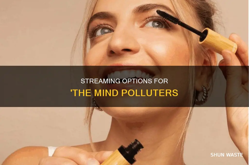 where to watch the mind polluters