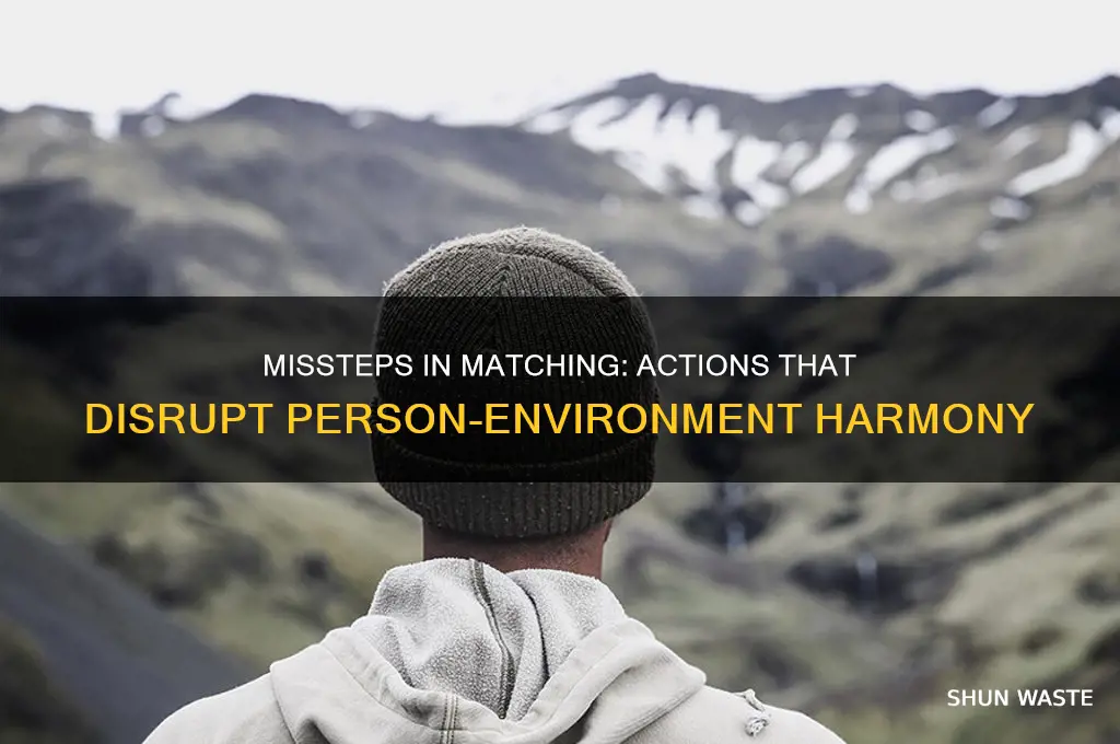 which action does not involve providing a good person-environment fit
