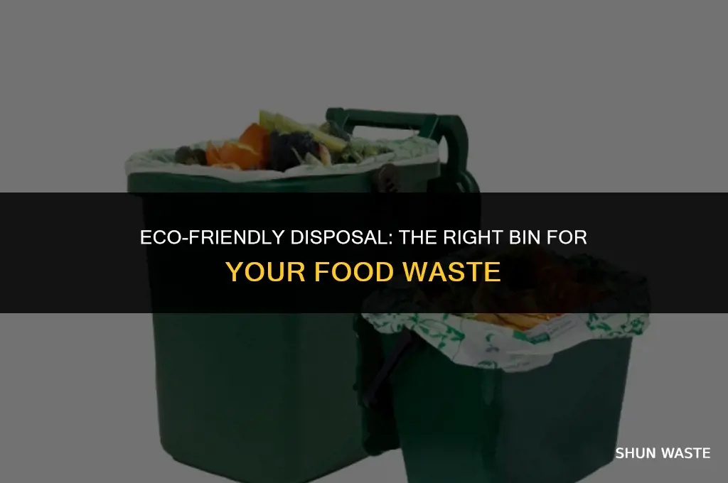which bin do i put food waste in