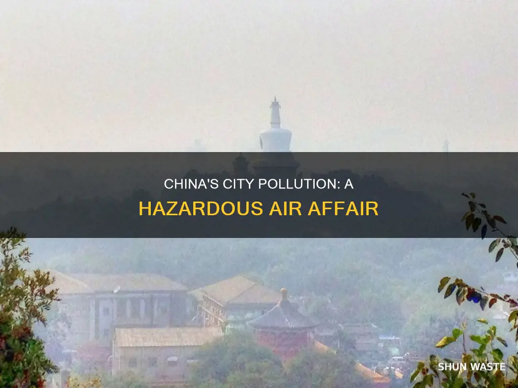 which city in china has the worst air pollution
