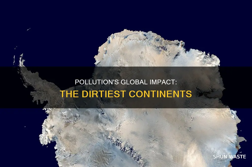 which continent has the most pollution