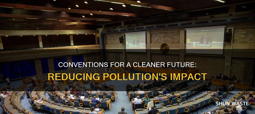 which convention has the objectives to reduce pollution problems