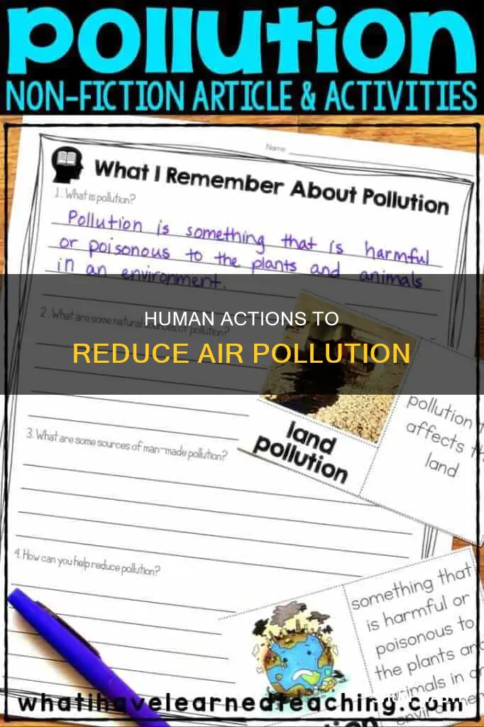which human activity will help decrease air pollution