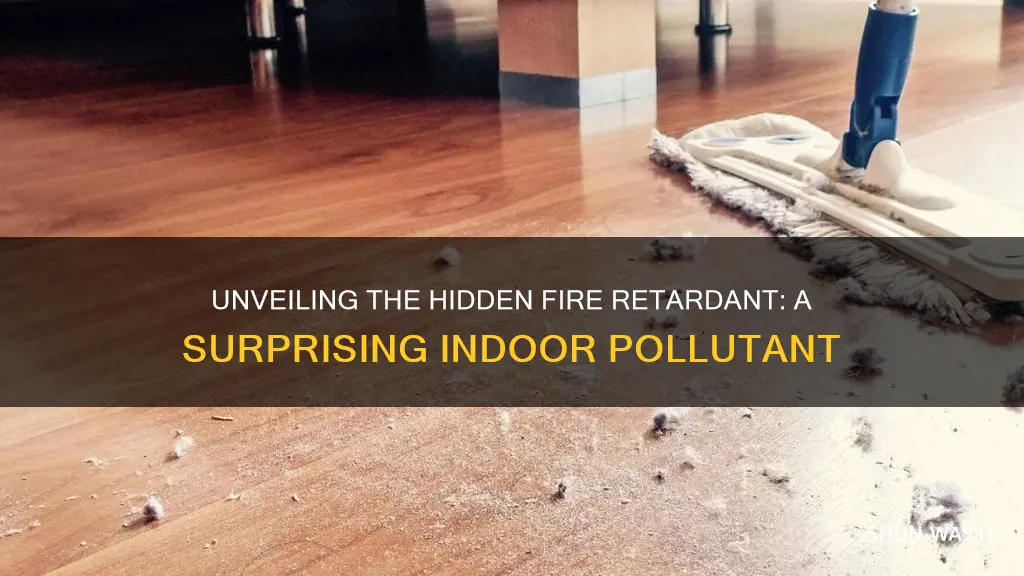 which indoor pollutant can be described as a fire retardant