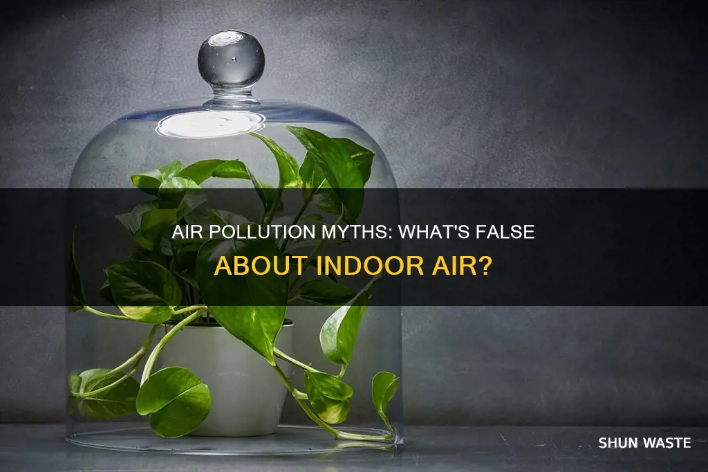 which is not true regarding indoor air pollution