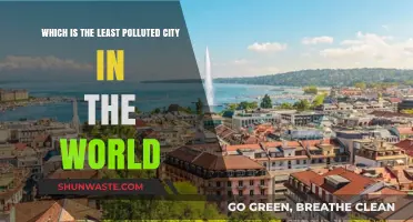 Cleanest Cities: The Least Polluted Places on Earth