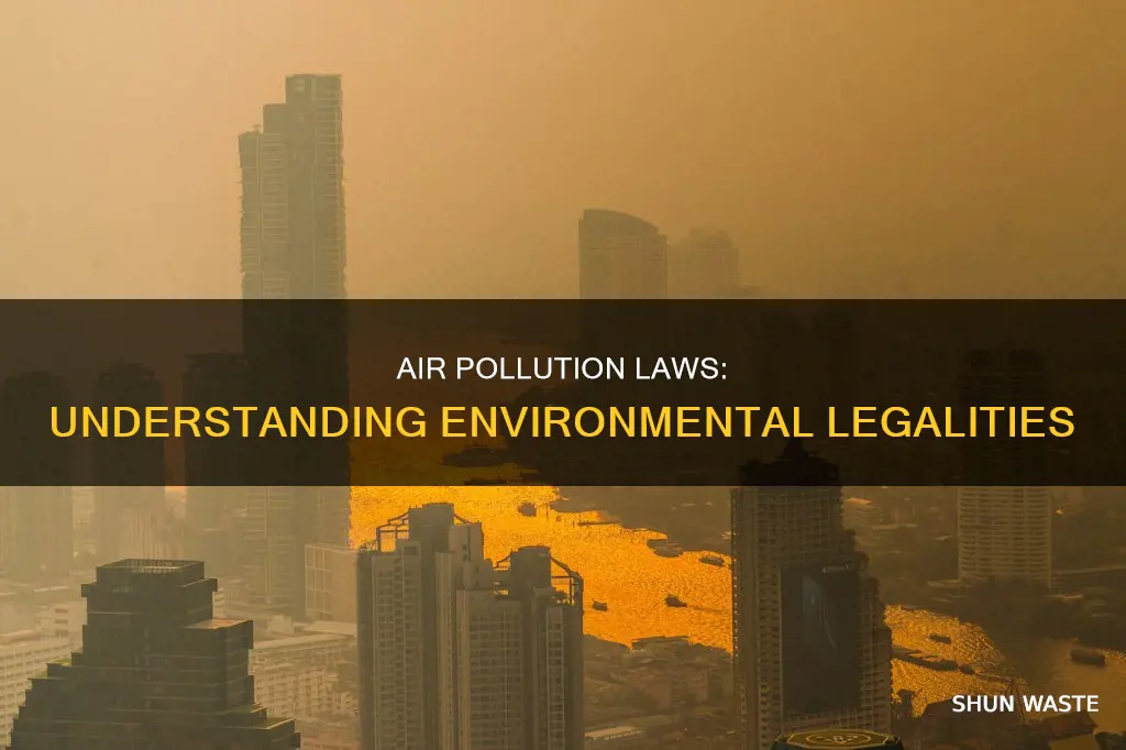 which laws would be assocaited with air pollutions
