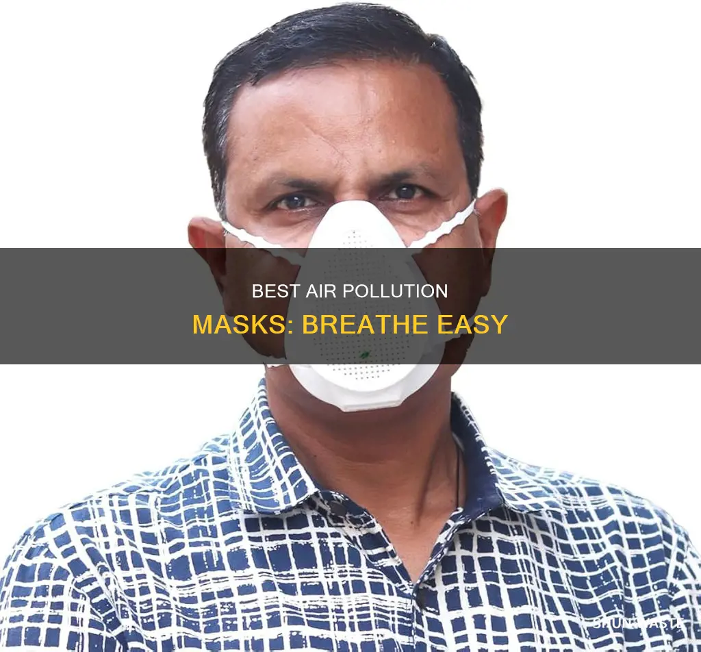 which mask is best for air pollution