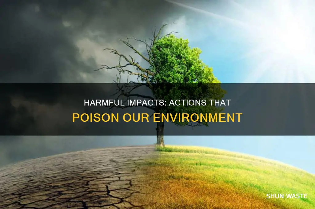 which means almost the same as pollutes