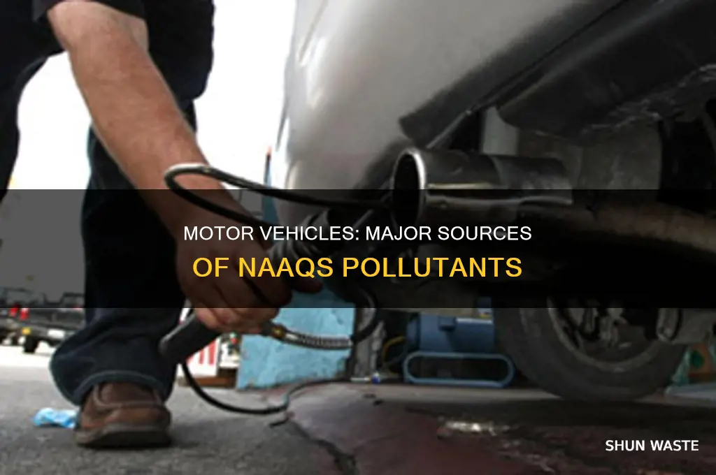 which naaqs pollutants arise from motor vehicles
