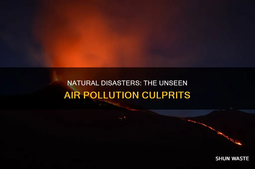 which natural event is most likely to cause air pollution