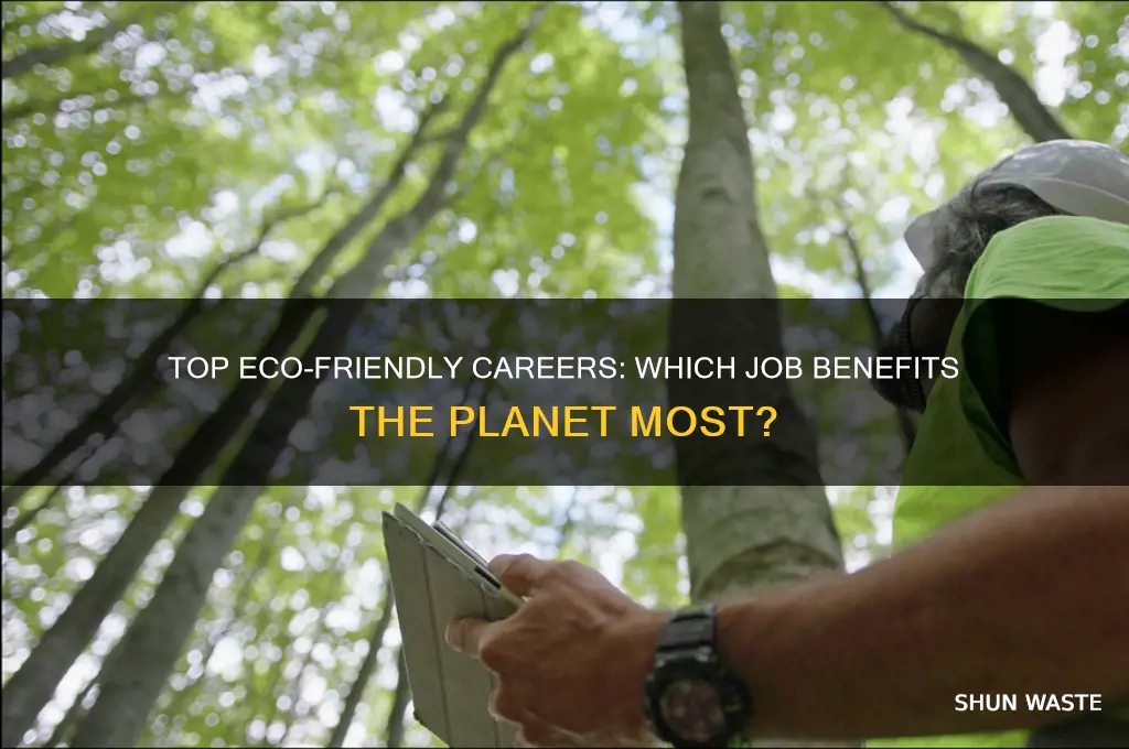 which occupation helps the environment the most