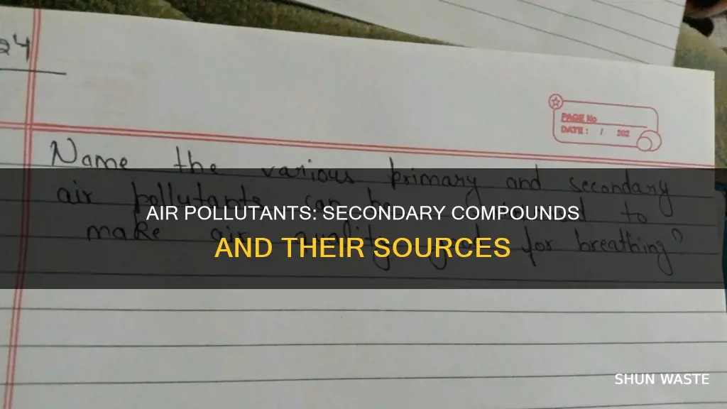 which of the following compounds is a secondary air pollutant