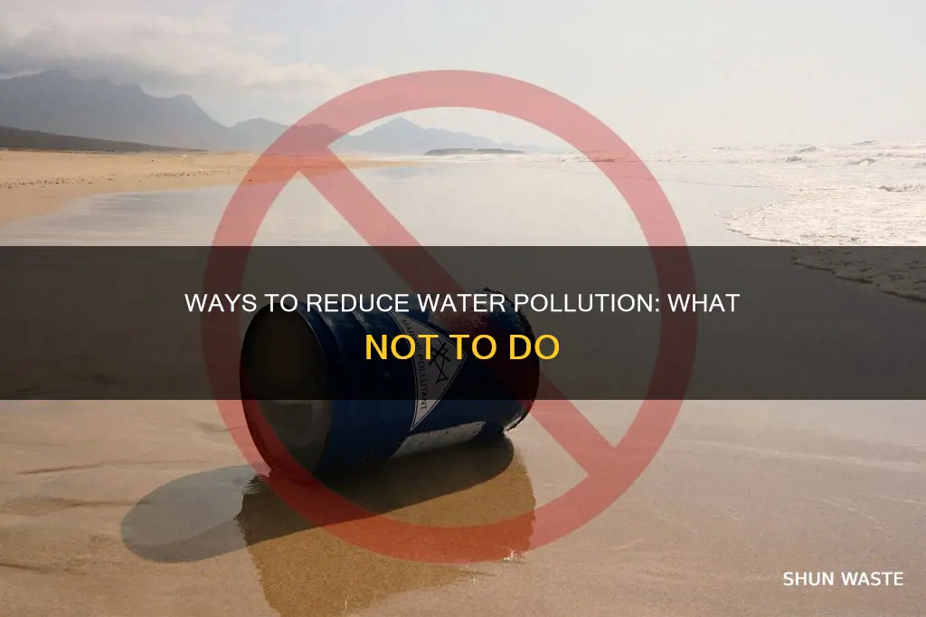 which of the following does not reduce water pollution jiskha