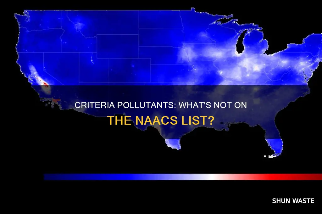 which of the following is not a naacs criteria pollutant