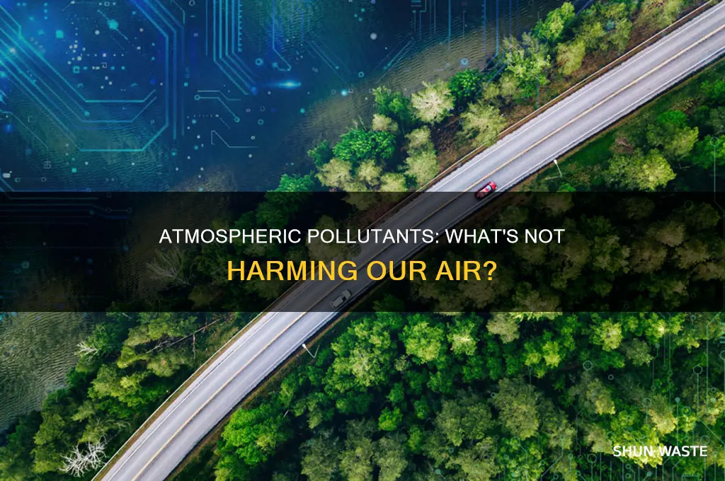 which of the following is not an atmospheric pollutant