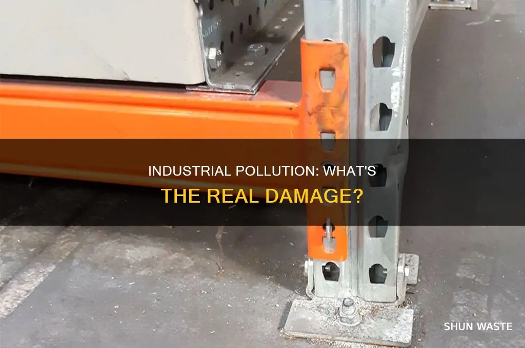 which of the following is true about industrial pollution