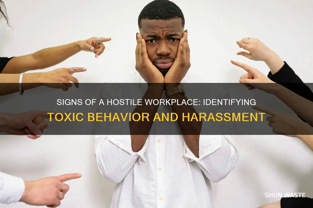 which of the following suggest a hostile working environment
