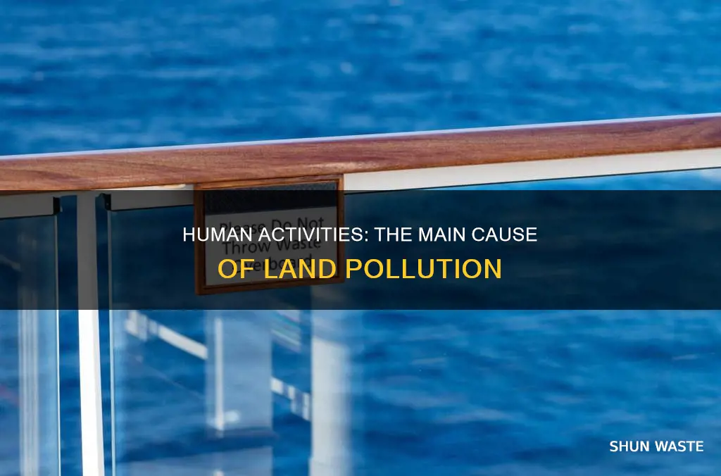 which practice contributes the most to land pollution