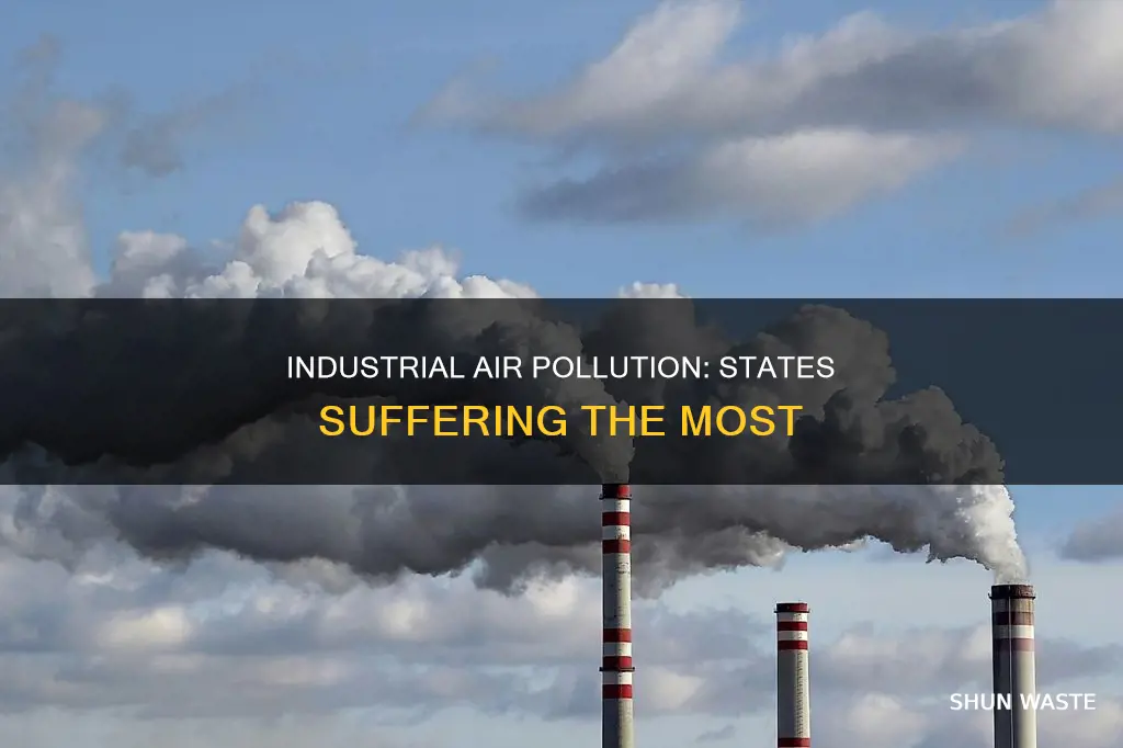 which state is most affected by industrial air pollution