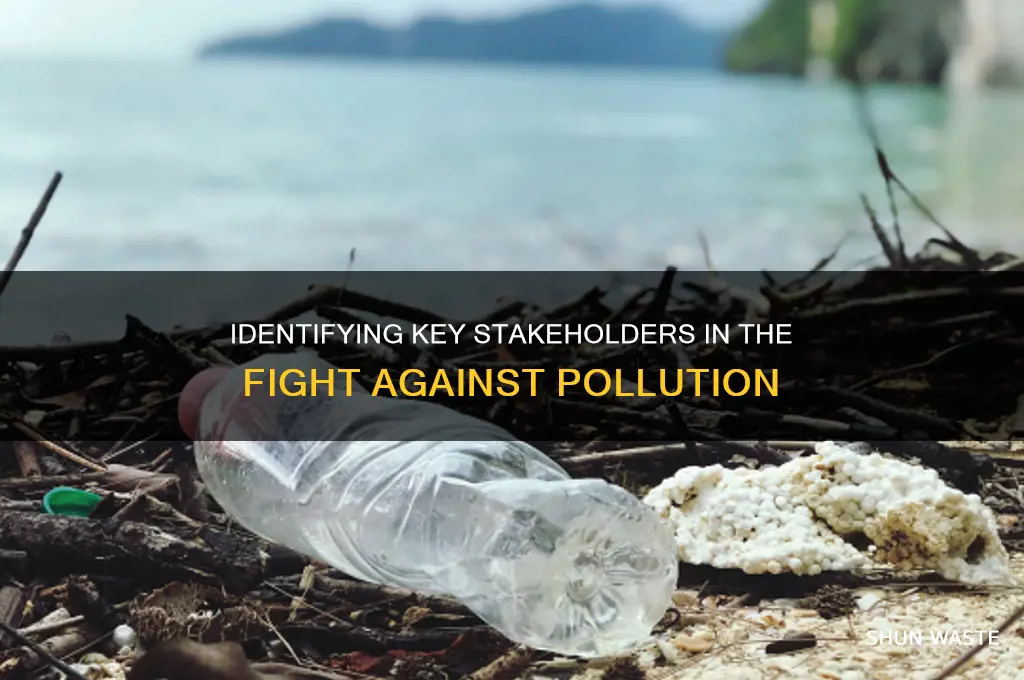 who are the stakeholders in pollution