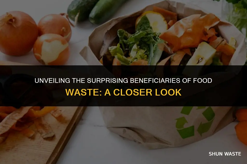 who benefits from food waste