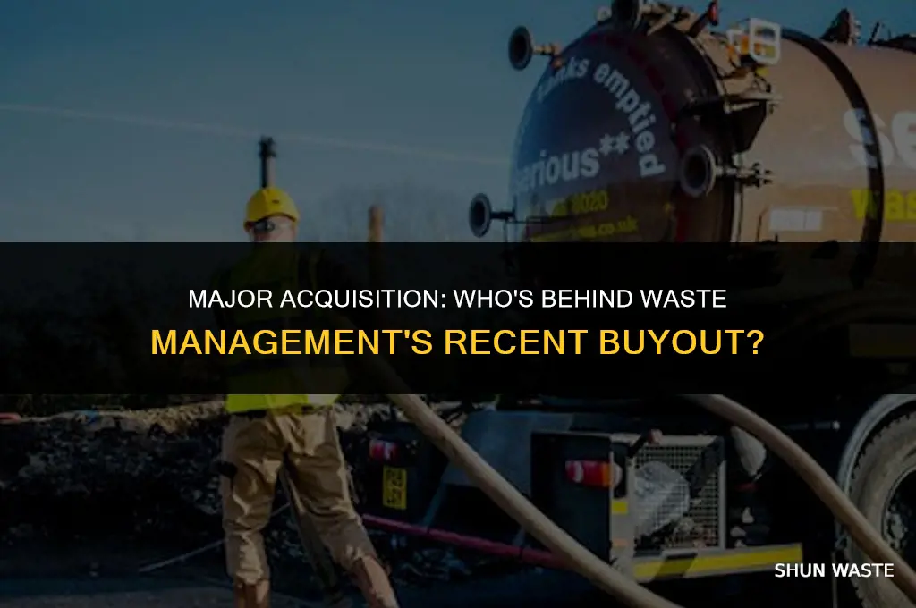 who bought out waste management