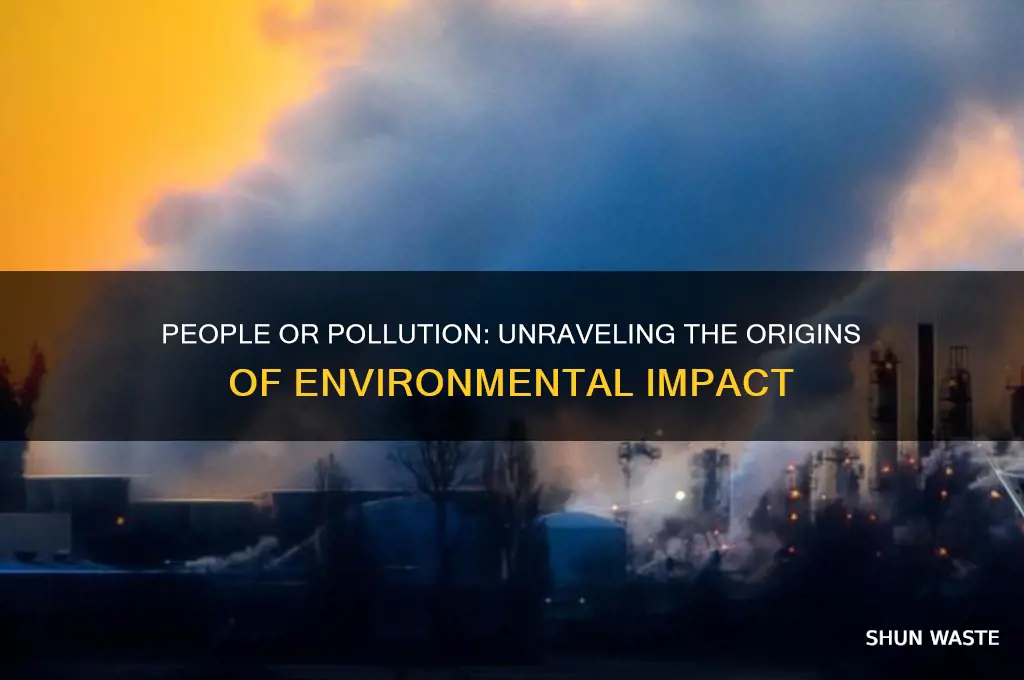 who came first people or pollution