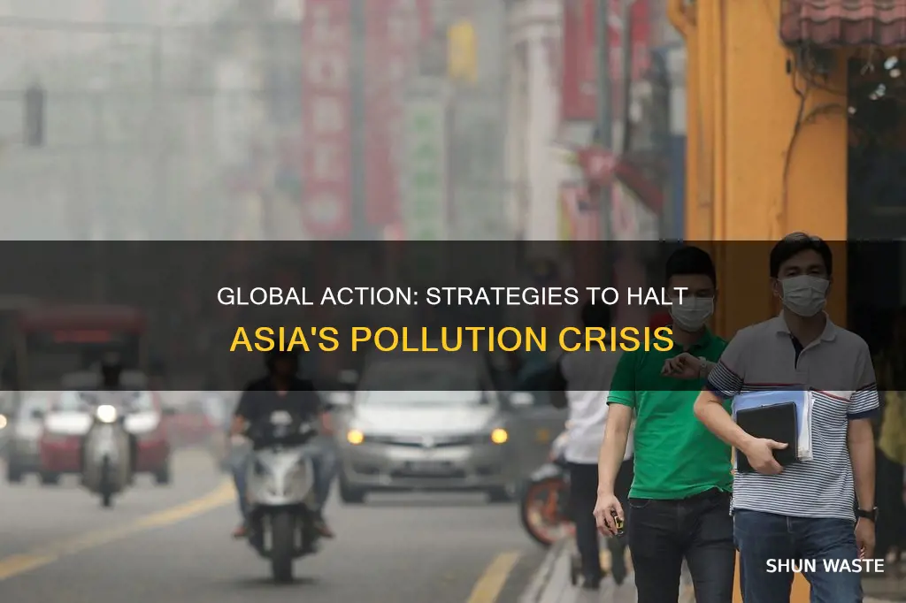 who can we get asia to stop pollution