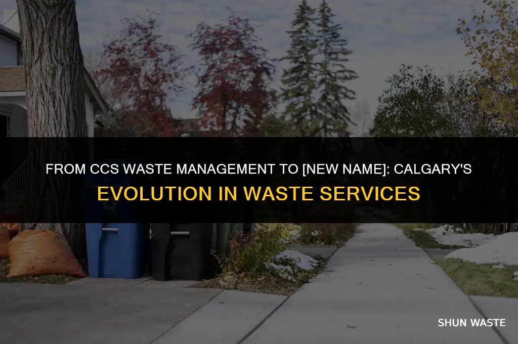 who did ccs waste management calgary become