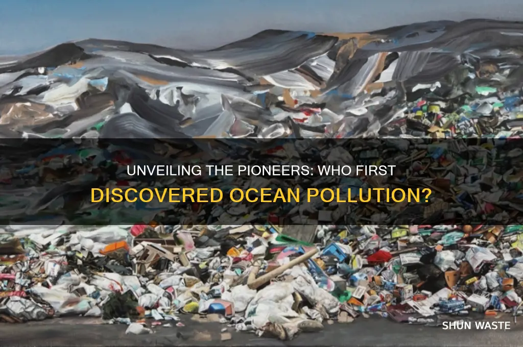 who discovered ocean pollution