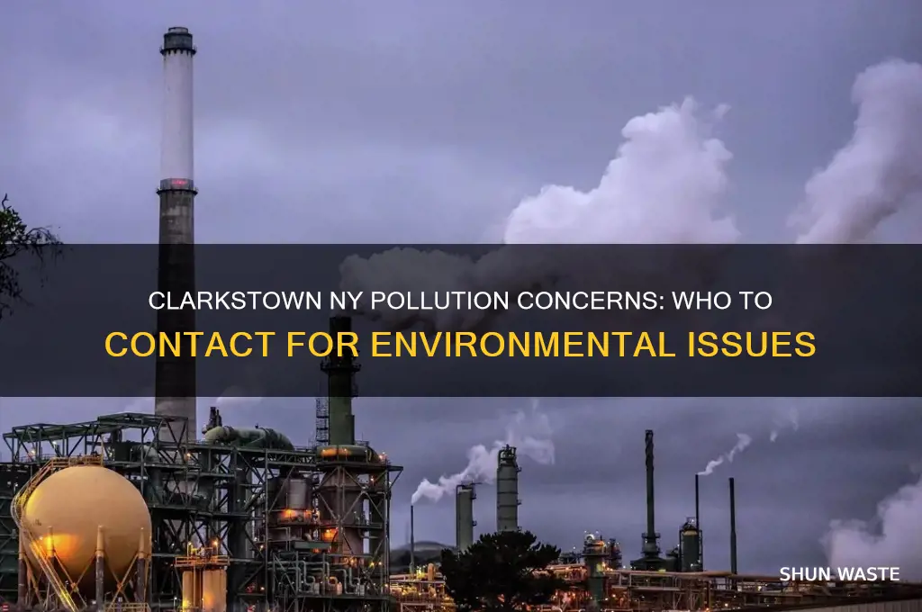 who do i call about pollution in clarkstown ny