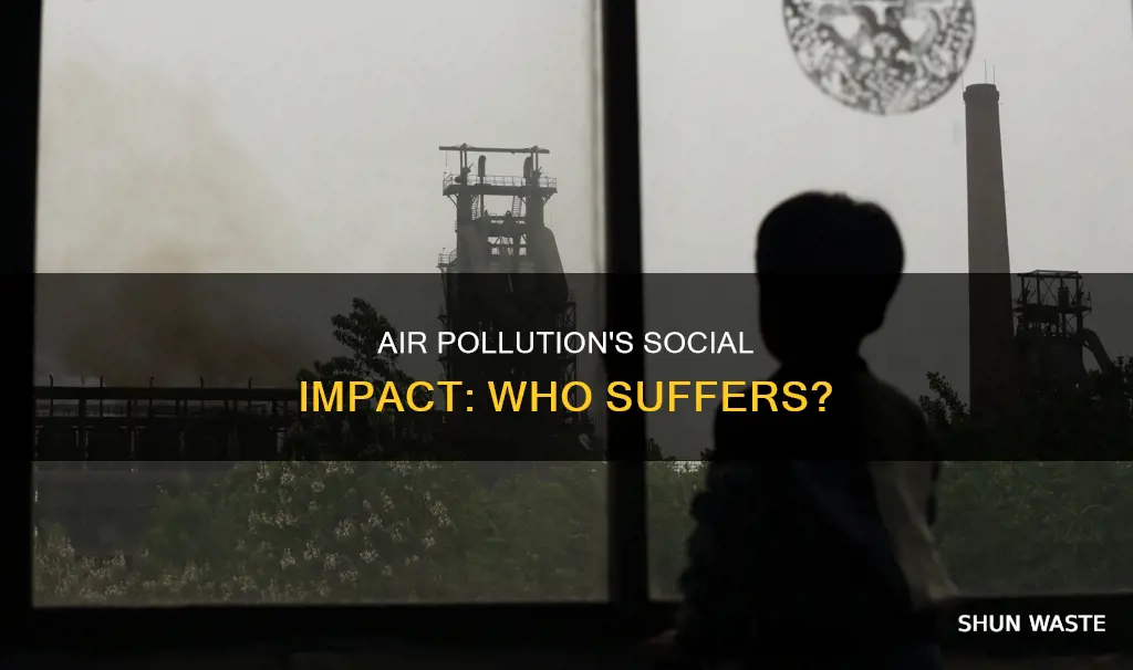 who is affected by air pollution socilogy