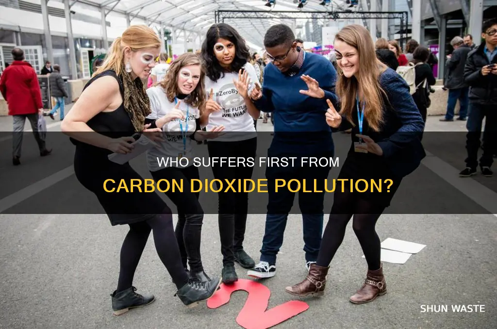 who is affected first by carbon dioxide pollution