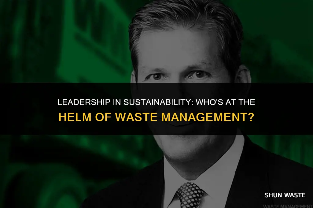 who is ceo of waste management