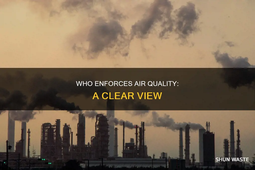 who is in charge for air pollution regulations