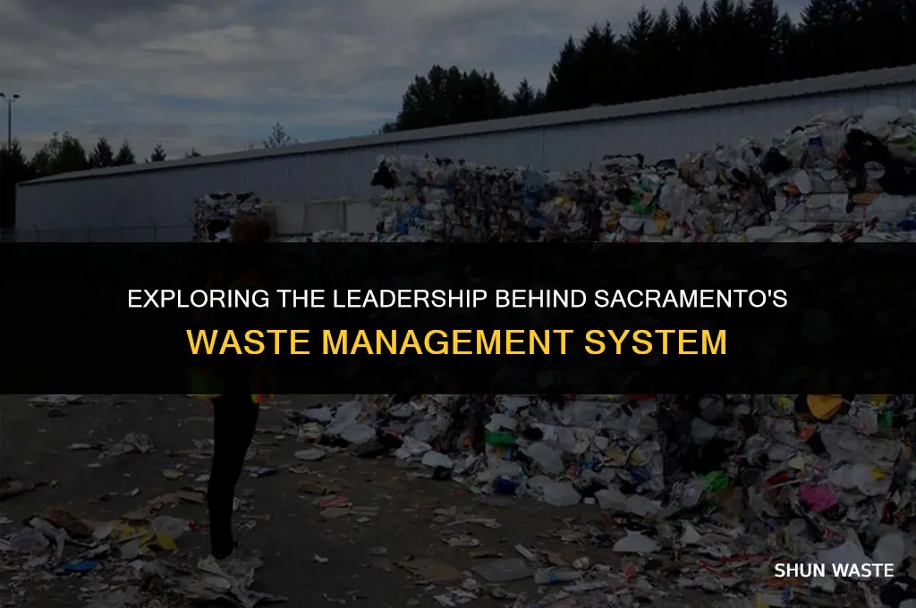 who is in charge of sacramento city waste management