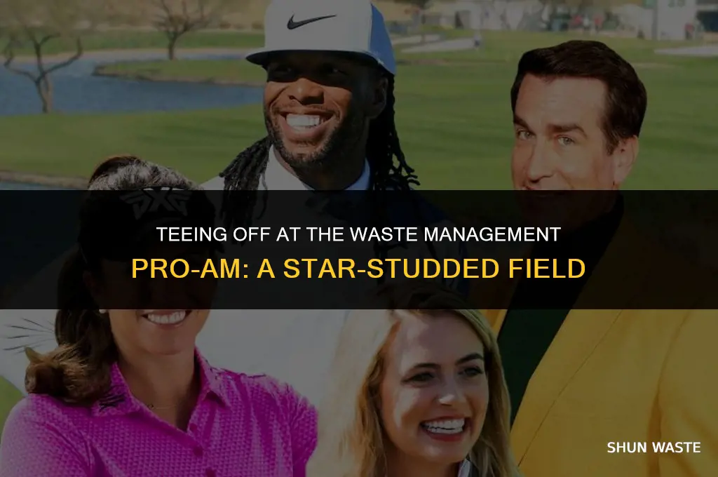 who is playing in the waste management pro am