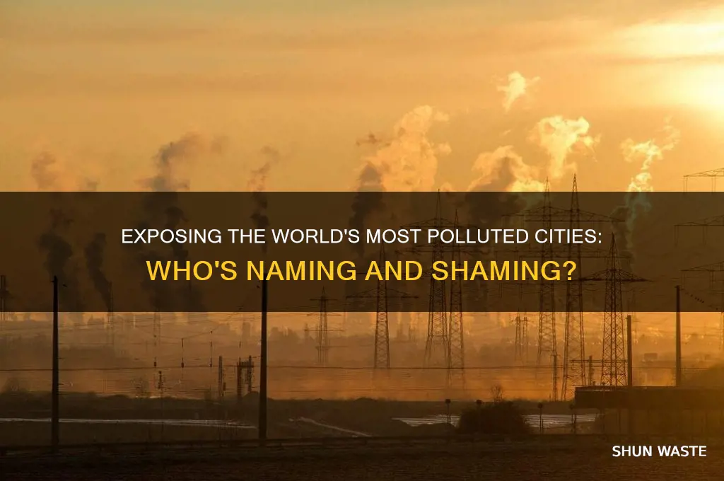 who naming and shaming most polluted cities